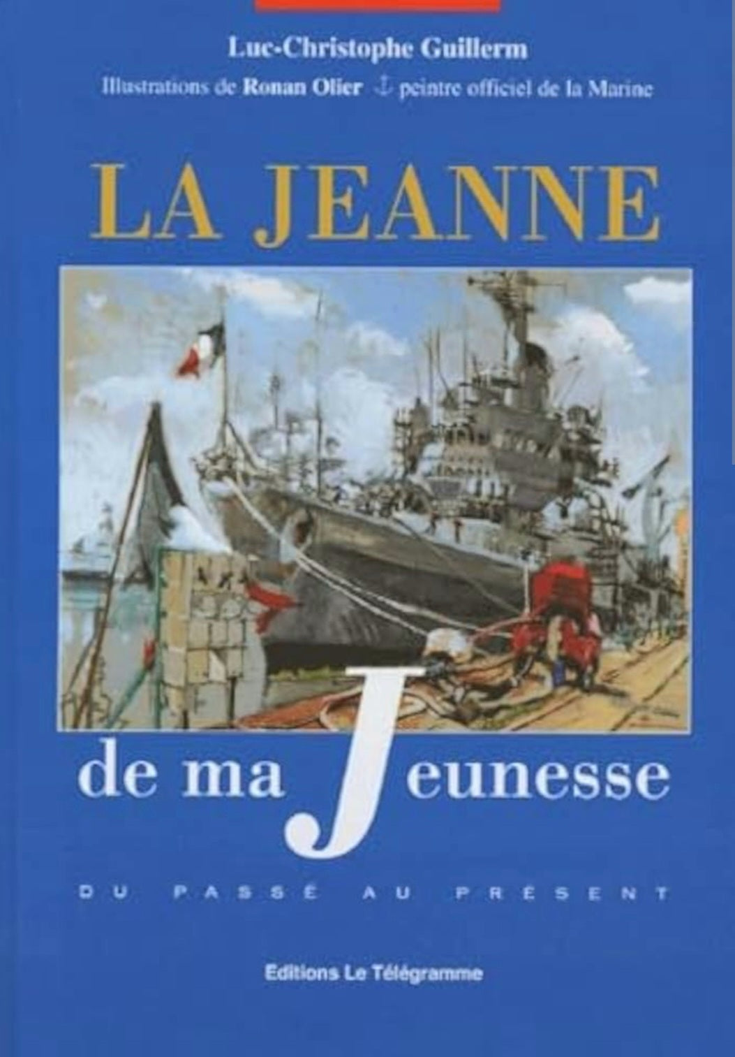 La Jeanne de ma jeunesse